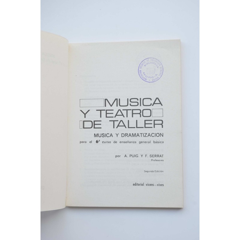 Música y teatro de taller. Música y dramatización