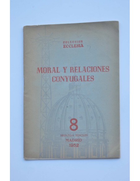Moral y relaciones conyugales