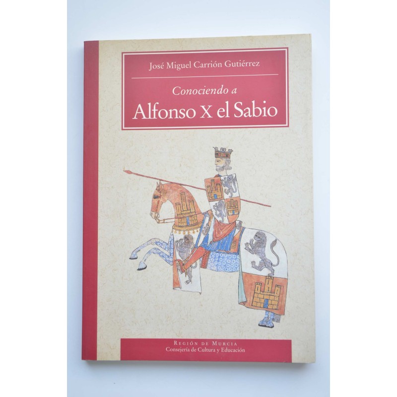 Conociendo a Alfonso X el Sabio