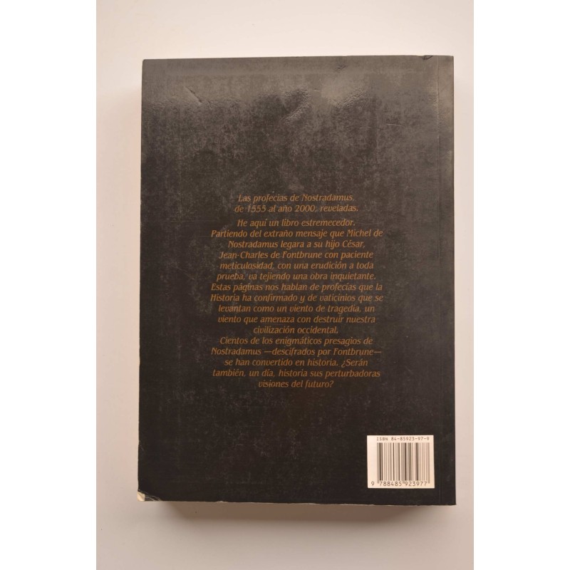 Nostradamus : historiador y profeta