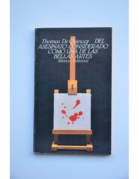El asesinato considerado como una de las Bellas Artes