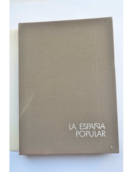 La España popular. Raíces de una arquitectura vernácula