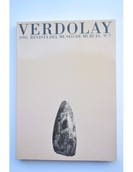 Verdolay : Revista del Museo de Murcia, nº 7 1995. Homenaje a la Dra. Ana María Muñoz Amilibia