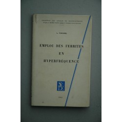 Emploi des ferrites en hyperfréquence