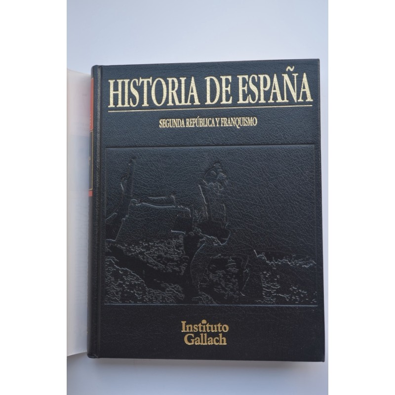 Historia de España. Segunda República y...