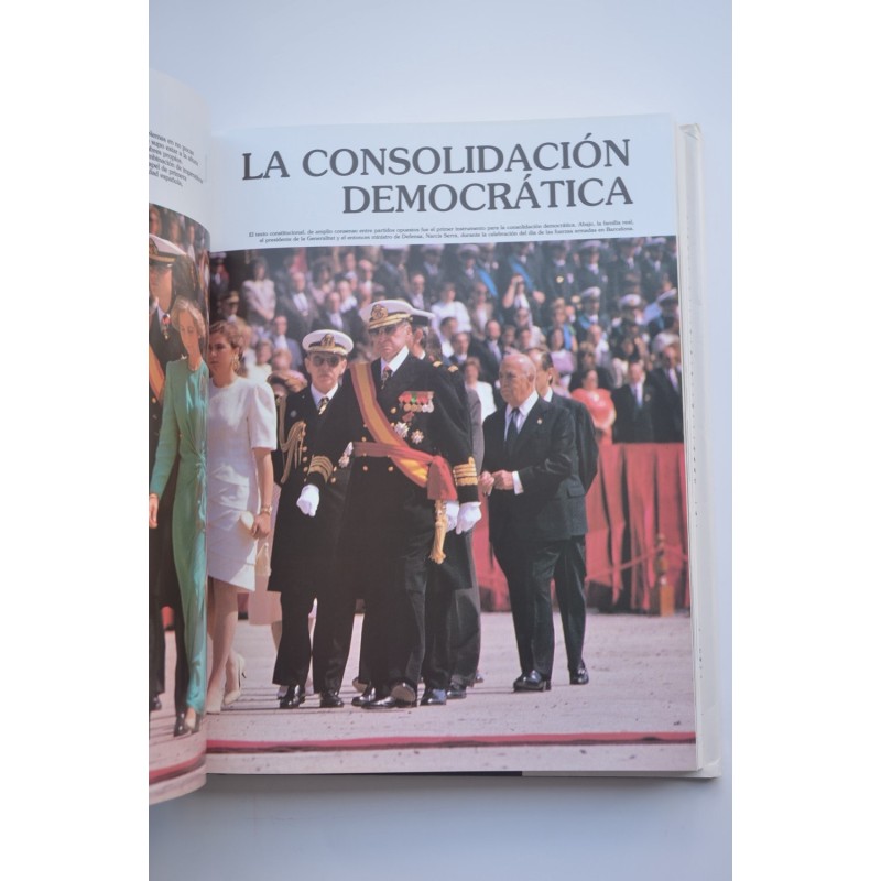 Historia de España. Democracia y Europeísmo (De...