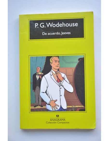 De acuerdo, Jeeves
