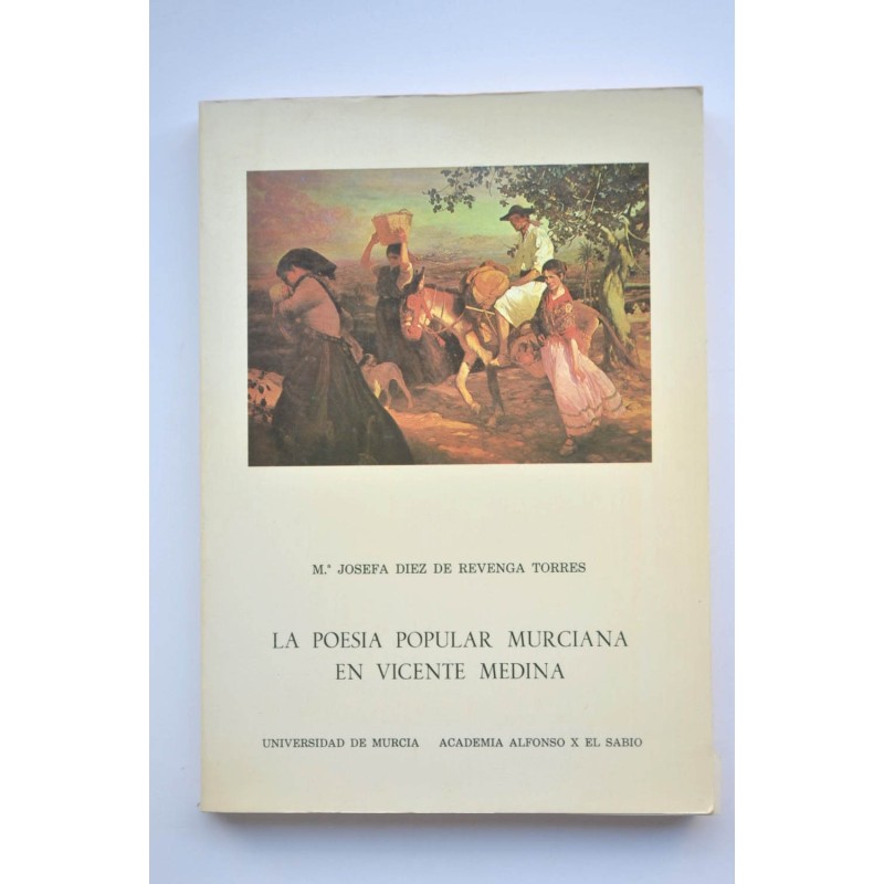La poesía popular murciana en Vicente Medina