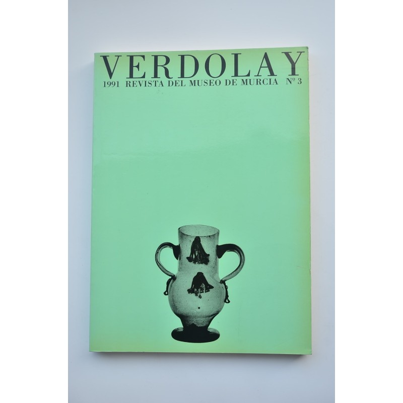 Verdolay: Revista del Museo de Murcia, nº 3 1991