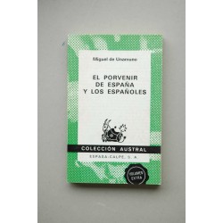El porvenir de España y los españoles