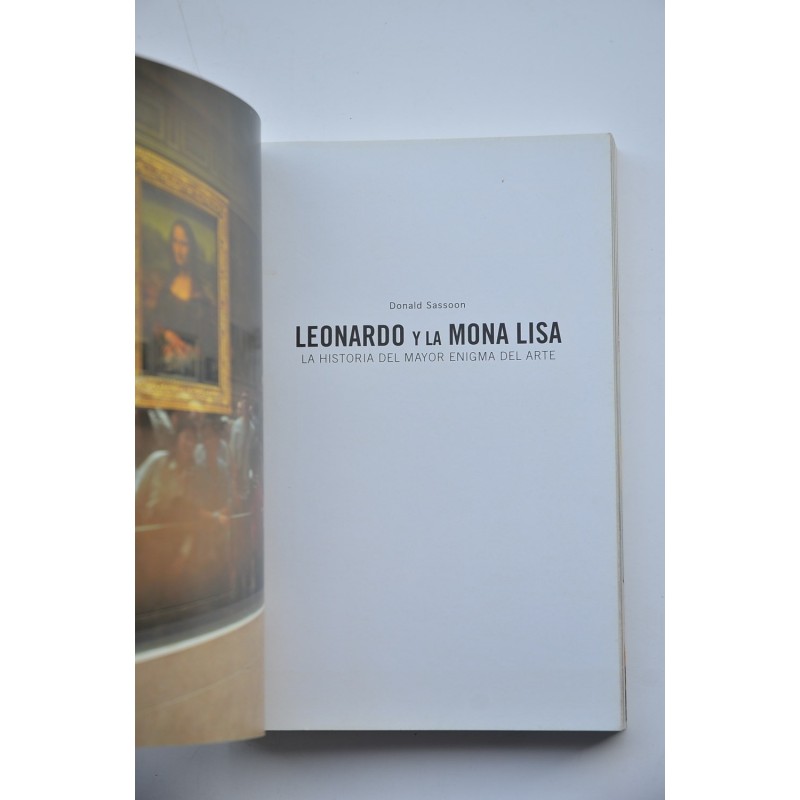 Leonardo y La Mona Lisa. La historia del mayor...