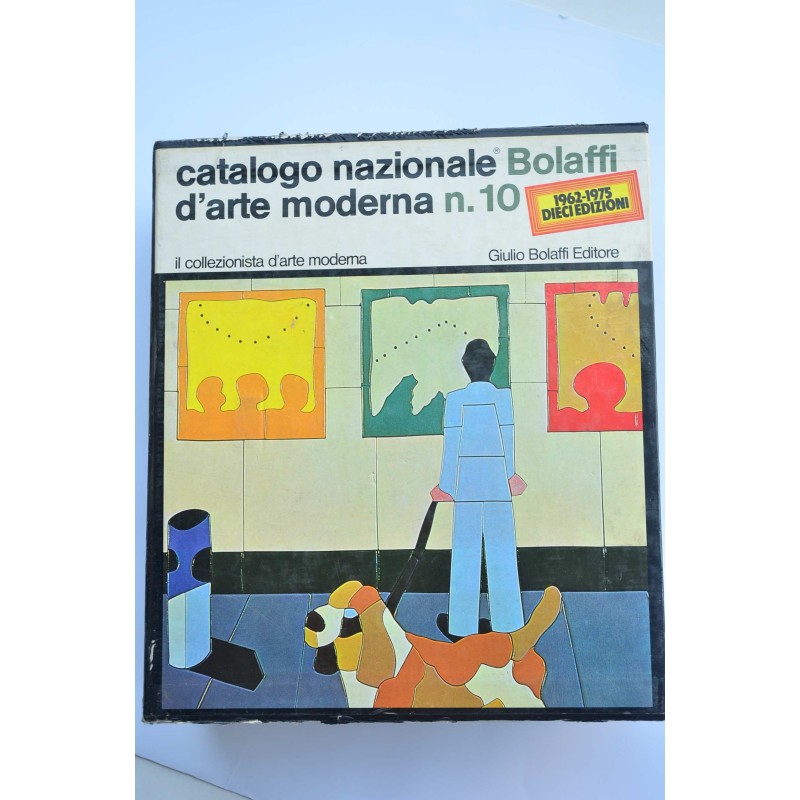 Catalogo Nazionale Bolaffi d'arte moderna. Nº 10