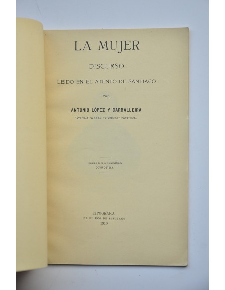 La mujer. Discurso leído en el Ateneo de Santiago