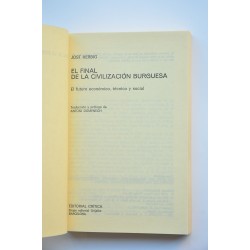 El final de la civilización burguesa. El futuro... 2