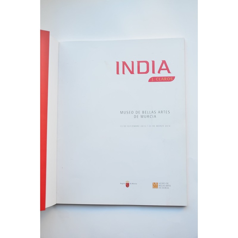 India. Catálogo de la exposición del Museo de...