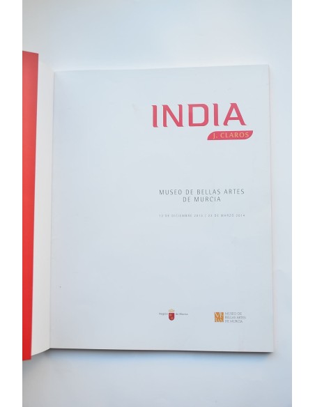 India. Catálogo de la exposición del Museo de Bellas Artes, 2013-2014