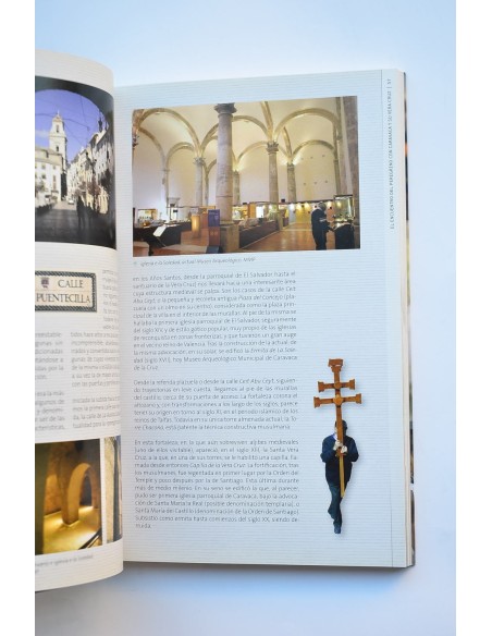 El peregrino en los Caminos de la Vera Cruz.Caravaca de la Cruz, jubileo 2010