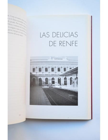 Cartagena en el recuerdo. Comentarios im-prudentes