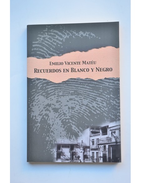Recuerdos en blanco y negro