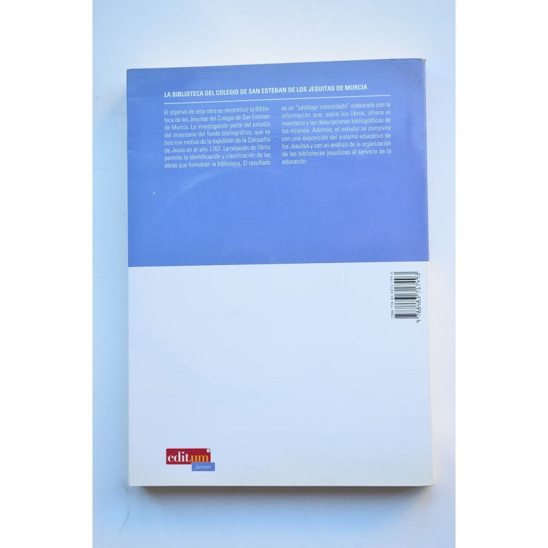 La biblioteca del Colegio de San Esteban de los...