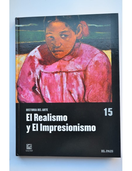 Historia del Arte. 15. El Realismo. El impresionismo