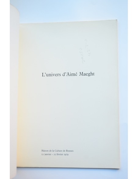L'universe d'Aimé Maeght : Catálogo comentado de exposiciones