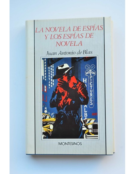 La novela de espías y los espías de novela