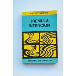 Trémula intención