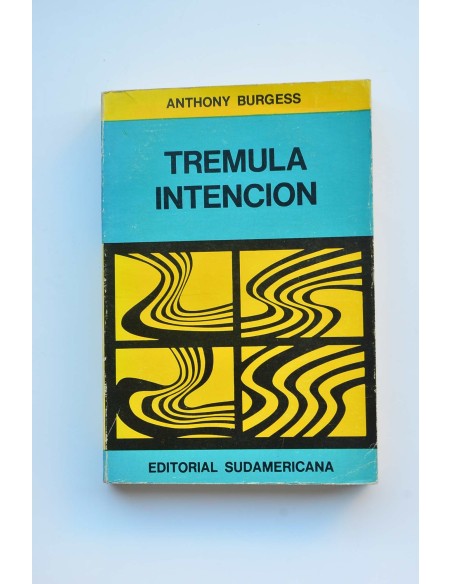 Trémula intención