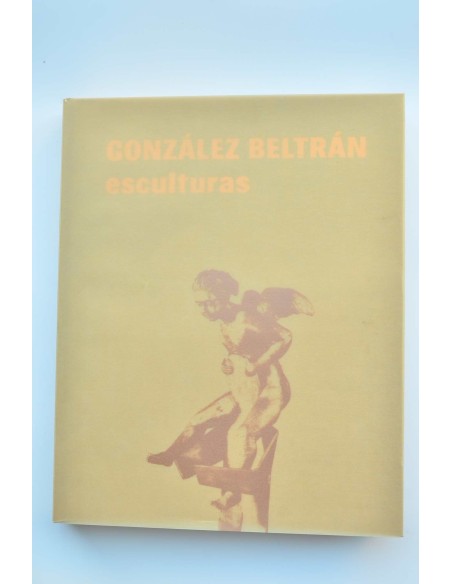 González Beltrán. Esculturas