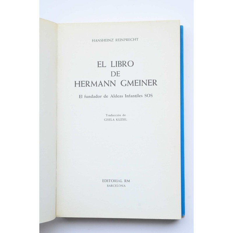 El libro de Hermann Gmeiner, el fundador de...
