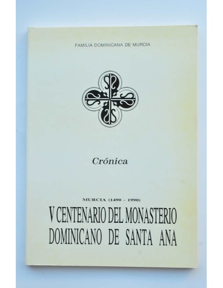 V centenario monasterio dominico Santa Ana : conferencias