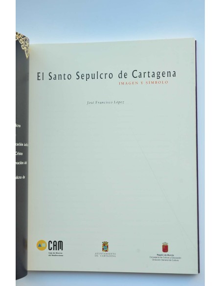El Santo Sepulcro de Cartagena. Imagen y símbolo