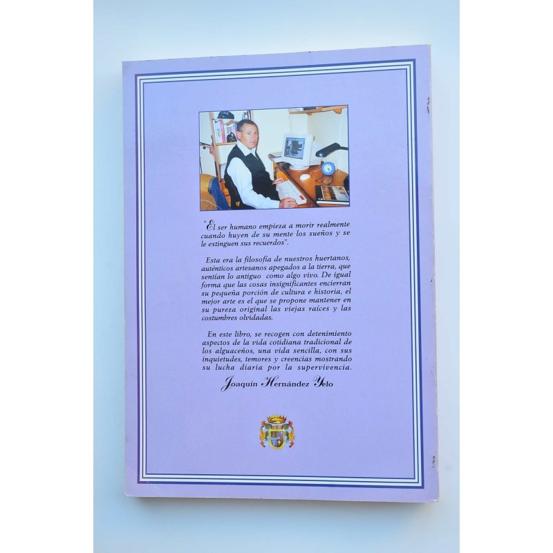 Vida cotidiana en la Alguazas tradicional