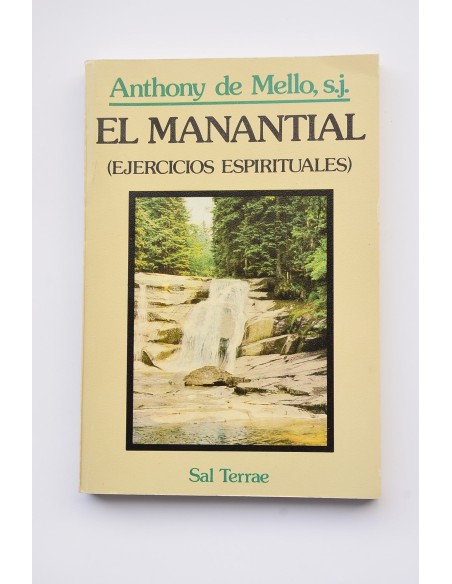 El manantial : ejercicios espirituales