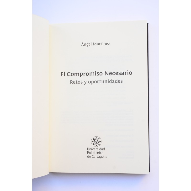 El compromiso necesario. Retos y oportunidades