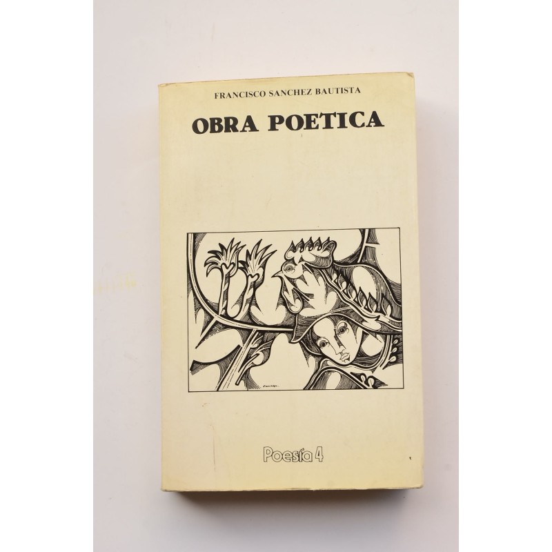 Obra poética. Selección del autor (1957-1980)