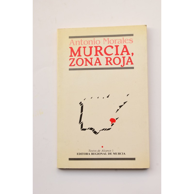 Murcia, zona roja
