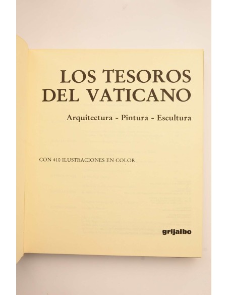 Los tesoros del Vaticano. Arquitectura, pintura, escultura