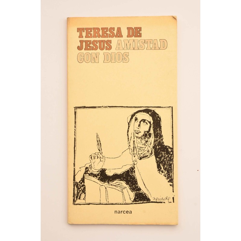 Teresa de Jesús, amistad con Dios