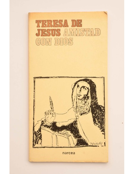 Teresa de Jesús, amistad con Dios