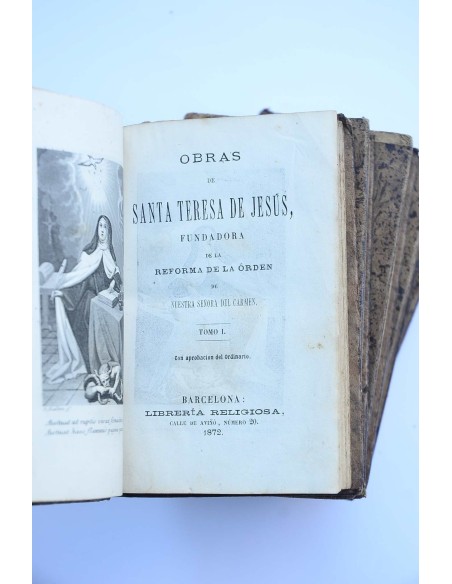 Obras de Santa Teresa de Jesús fundadora de la reforma de la Orden de Nuestra Señora del Carmen