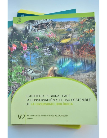 Estrategia regional para la conservación y el uso sostenible de la diversidad biológica