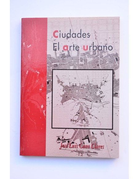 Ciudades. El arte urbano