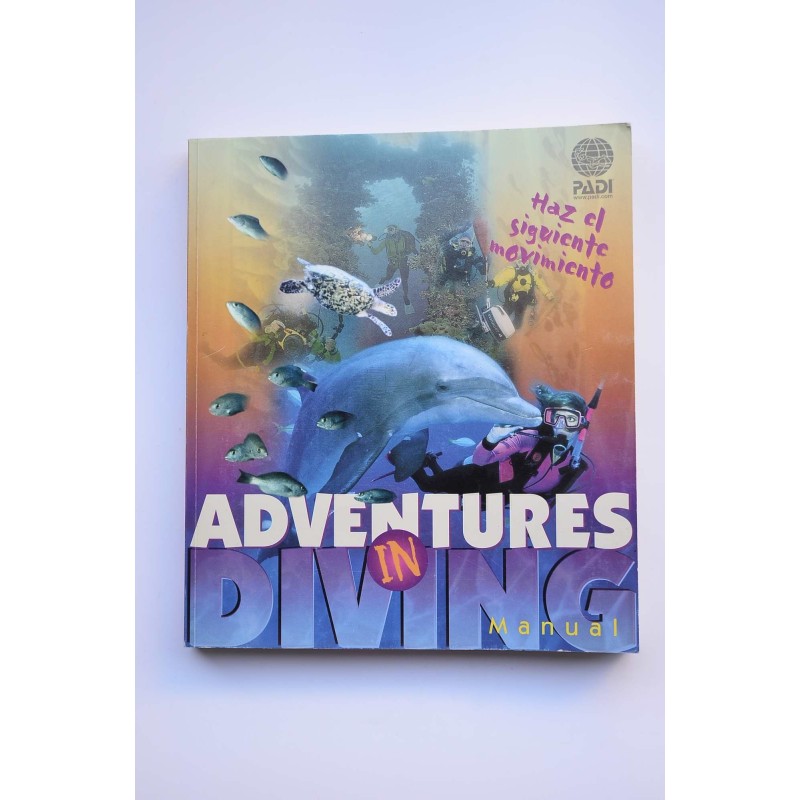 Padi adventures in diving : manual