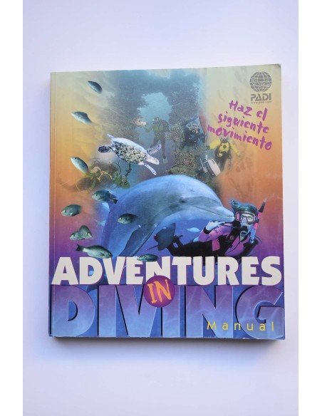 Padi adventures in diving : manual