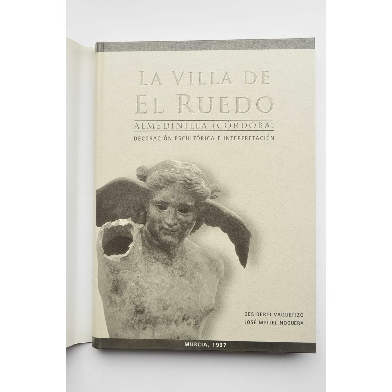 La villa romana de El Ruedo, Almedinilla,...