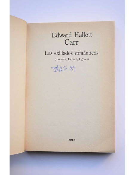 Los exiliados románticos : Bakunin, Herzen, Ogarev