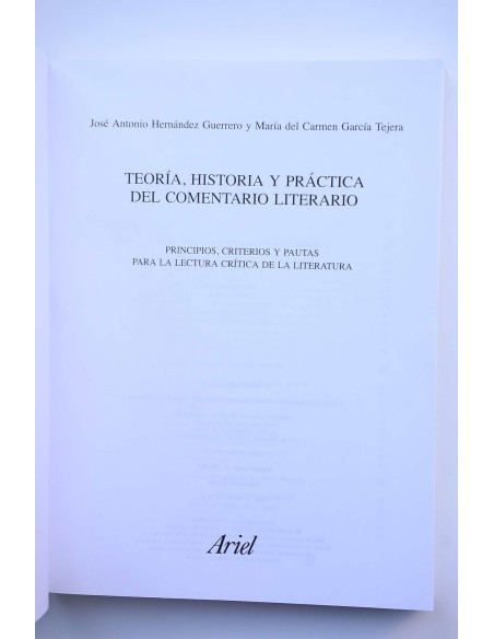 Teoría, historia y práctica del Comentario Literario : principios y pautas para la lectura crítica de la literatura