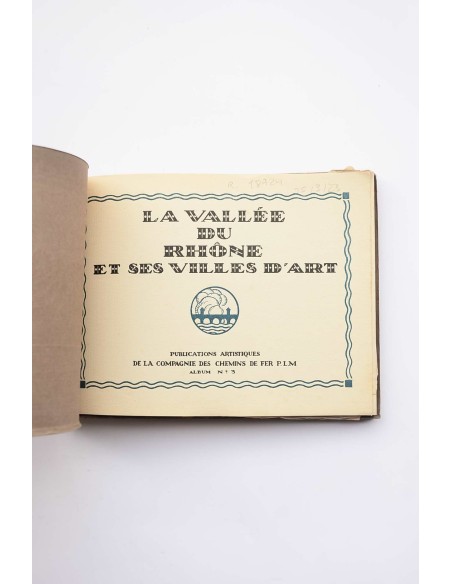 LA Vallé du Rhône et ses Villes d'art